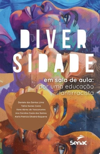 Diversidade em sala de aula por uma educação antirracista
