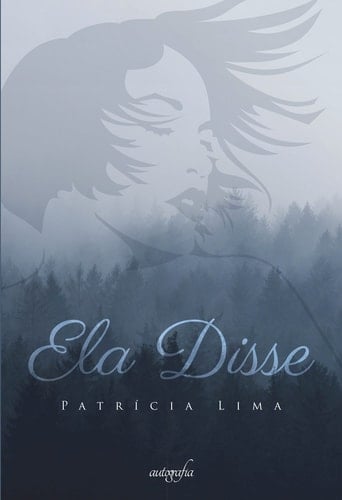Ela Disse