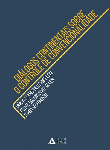 Diálogos Continentais sobre o Controle de Convencionalidade