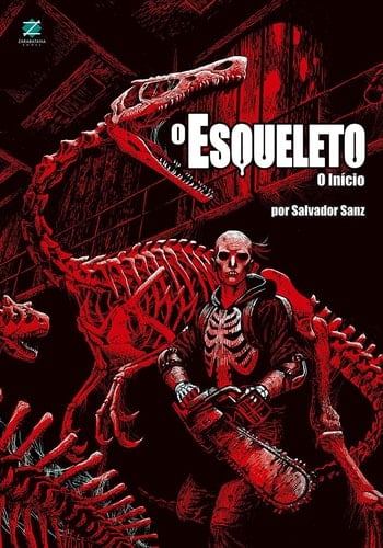O Esqueleto. O Início (Em Portuguese do Brasil)