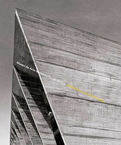 Museu de Arte Moderna Rio de Janeiro Architecture and Construction
