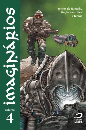 Imaginários. Contos de Fantasia, Ficção Científica e Terror - Volume 4