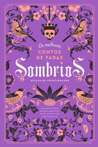 OS MELHORES CONTOS DE FADAS SOMBRIOS - VOL. 5