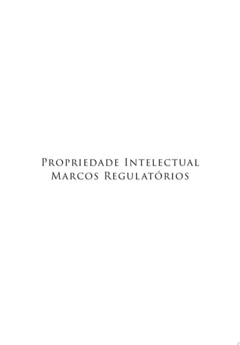 Propriedade intelectual: Marcos regulatórios