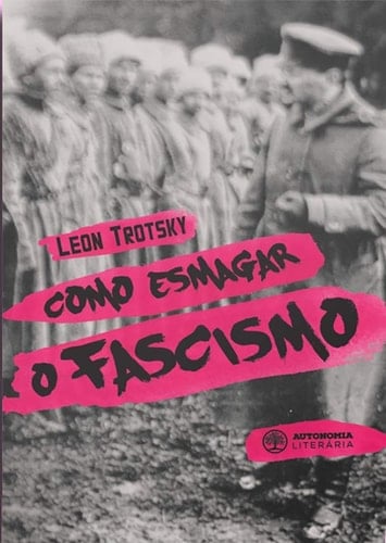 Como Esmagar o Fascismo (Em Portugues do Brasil)