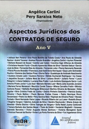 Aspectos jurídicos dos contratos de seguro: ano 5. (2017)