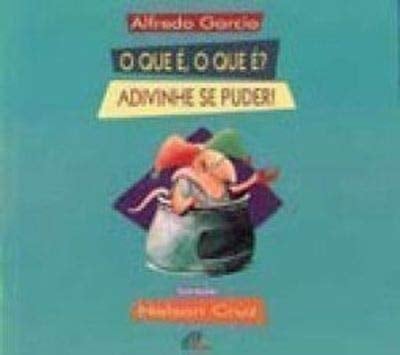 O que é, o que é? adivinhe se puder!