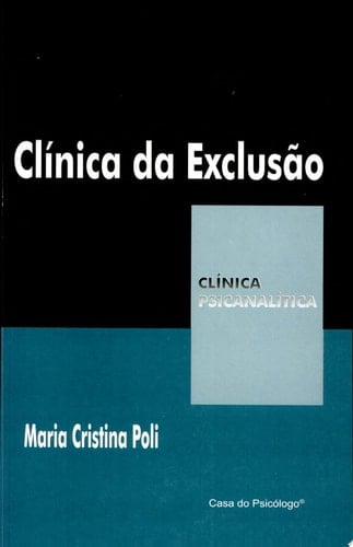 Clinica Da Exclusao