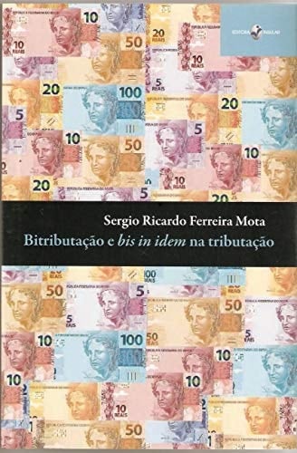 Bitributacao e Bis in Idem na Tributacao