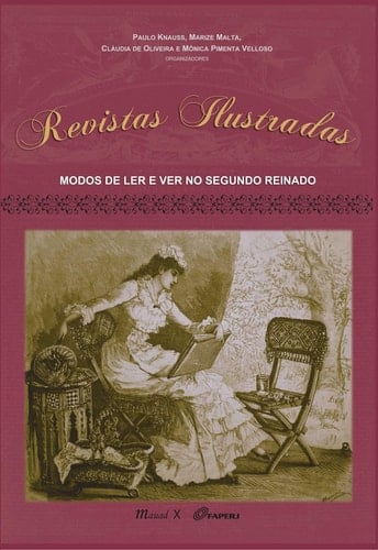 Revistas Ilustradas: Modos de Ler e Ver no Segundo Império