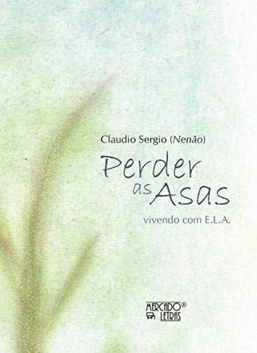 Perder as Asas: Vivendo com E.L.A.