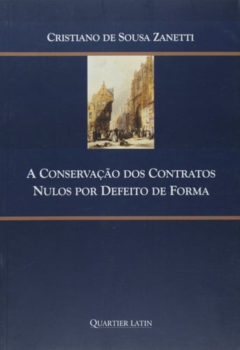 Conservacao Dos Contratos Nulos Por Defeito De Forma, A