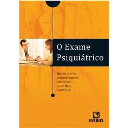 O Exame Psiquiátrico