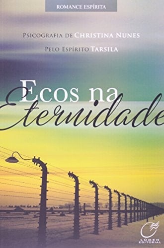 Ecos na Eternidade (Em Portuguese do Brasil)