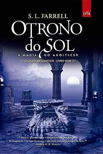 O trono do sol: A magia do anoitecer - Volume 2
