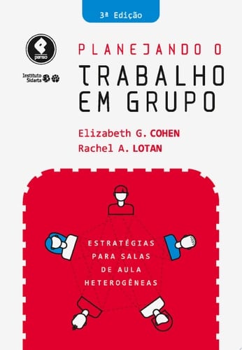 Planejando o Trabalho em Grupo Estratégias para Salas de Aula Heterogêneas