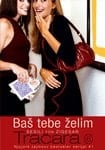 Tracara 6: Bas tebe zelim