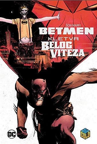 Betmen: Kletva Belog viteza