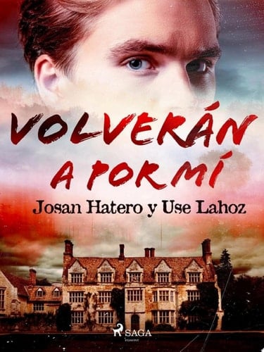 Volverán a por mí