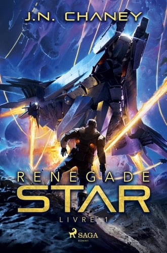 Renegade Star - Livre 1