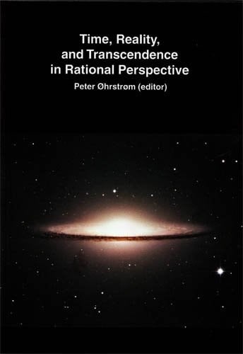 Time, Reality and Transcendence in Rational Perspective