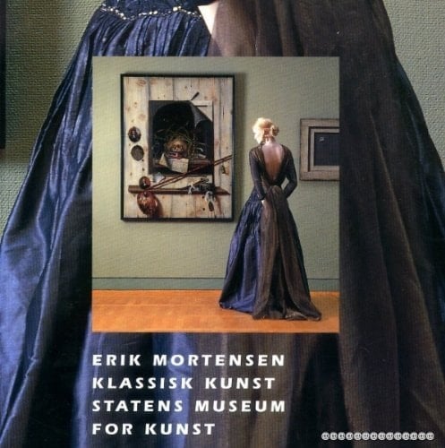 Erik Mortensen, Klassisk Kunst, Statens Museum for Kunst Statens Museum for Kunst, 26. april til 31. august 1996