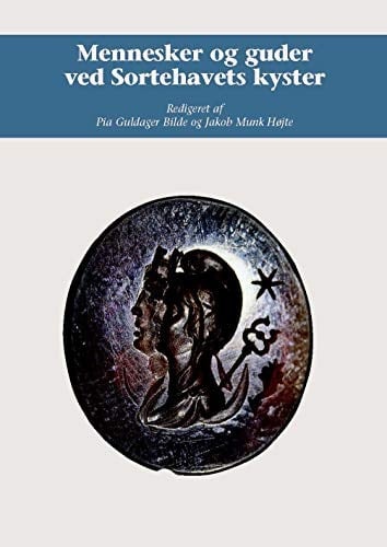 Mennesker og guder ved Sortehavets kyster (Danish Edition)