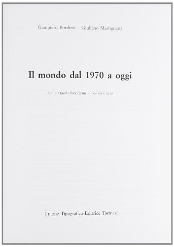Il mondo dal 1970 a oggi