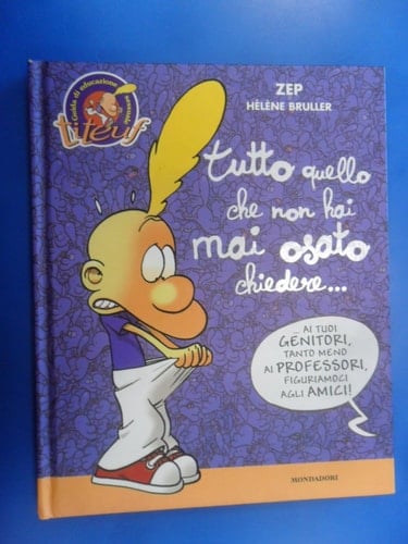 Tutto quello che non hai osato chiedere...