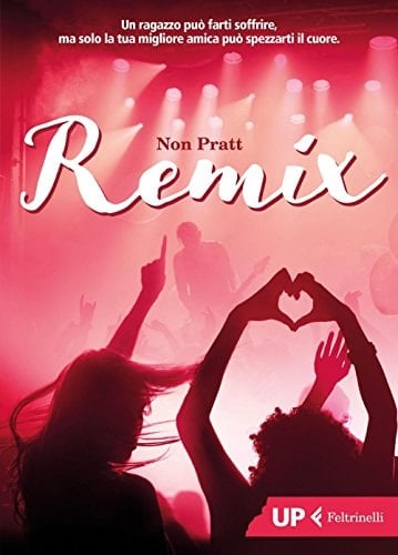 Remix. Ediz. illustrata