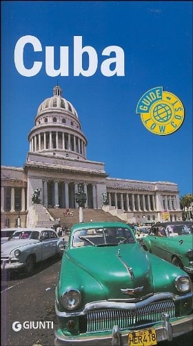 Cuba. Ediz. illustrata