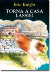 Torna a casa Lassie!