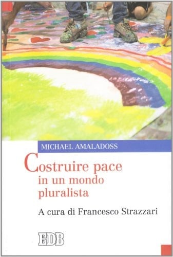 Costruire pace in un mondo pluralista