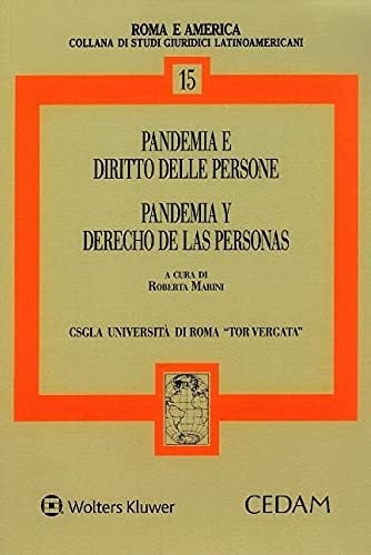 Pandemia e diritto delle persone-Pandemia y derecho de las personas. Ediz. bilingue