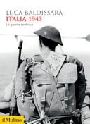 Italia 1943 la guerra continua