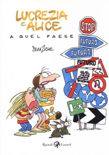 Lucrezia e Alice a quel paese