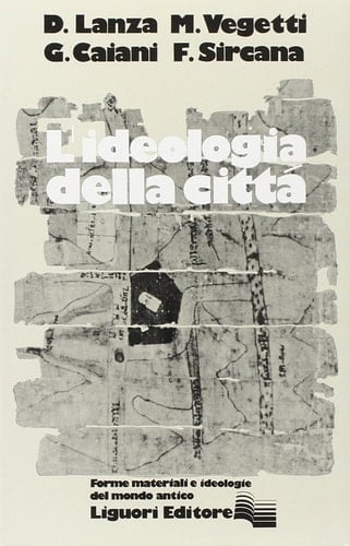L'Ideologia della città