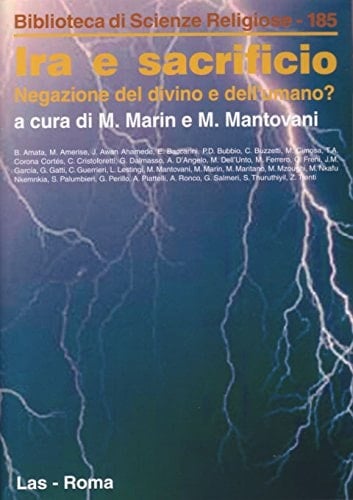 Ira e sacrificio negazione del divino e dell'umano?