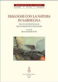 Dialoghi con la natura in Sardegna per un'antropologia delle pratiche e dei saperi