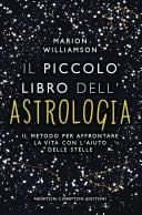 Il piccolo libro dell'astrologia