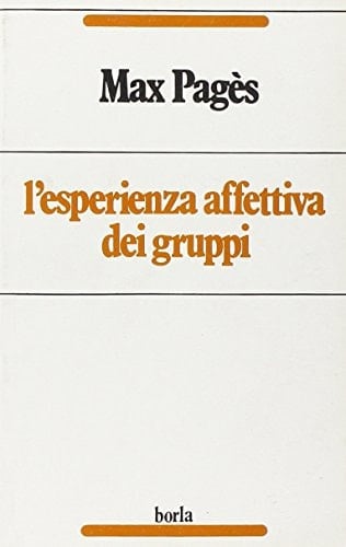 L'esperienza affettiva dei gruppi