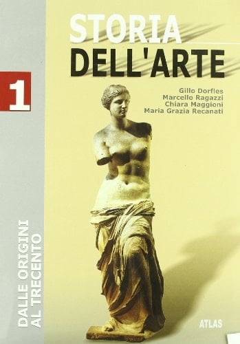 Storia dell'arte. Per le Scuole