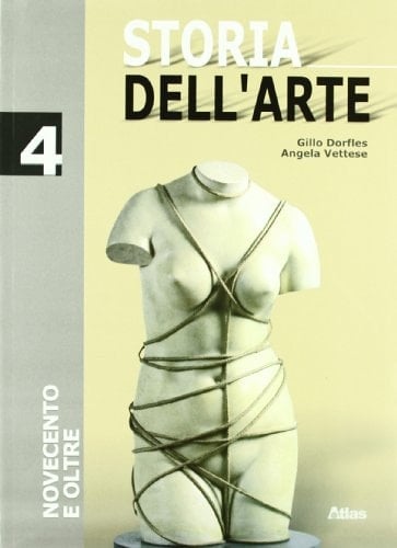 Storia dell'arte. Per le Scuole superiori