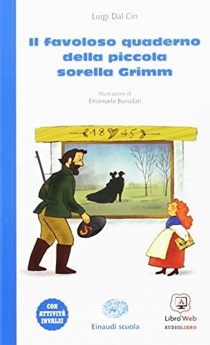 Il favoloso quaderno della piccola sorella Grimm