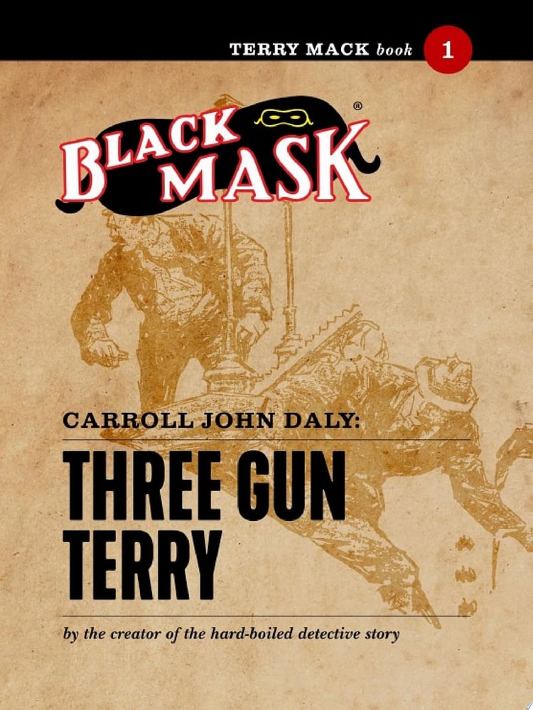 Terry Mack #1: Three Gun Terry