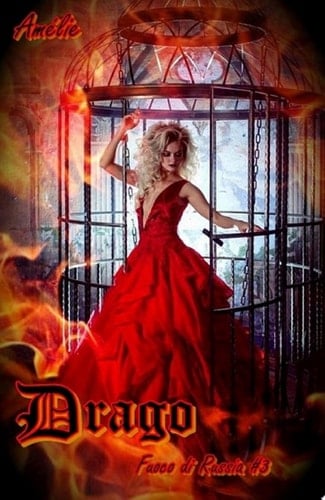 Drago Fuoco di Russia #3