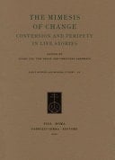 The Mimesis of Change Conversion and Peripety in Life Stories