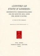 "Contro lo stato d'assedio" modernità e meridionalismo (da De Sanctis agli anni del boom e oltre)