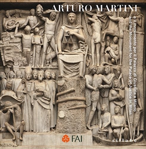 Arturo Martini and the monument for the Palace of justice in Milan