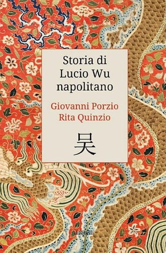 Storia di Lucio Wu napolitano